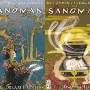 Todd & Joe Have Issues – Sandman: Dream Hunters 1 & 2