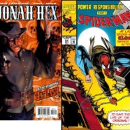 Todd & Joe Have Issues Week 2: Jonah Hex vs. the Spider Clone Saga