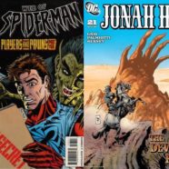 Todd & Joe Have Issues Week 12: Jonah Hex vs. the Spider Clone Saga