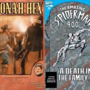 Todd & Joe Have Issues Week 13: Jonah Hex vs. the Spider Clone Saga