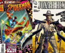 Todd & Joe Have Issues Week 31: Jonah Hex vs. the Spider Clone Saga