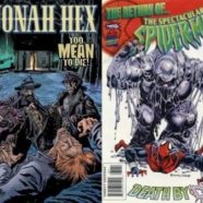 Todd & Joe Have Issues Week 38: Jonah Hex vs. the Spider Clone Saga