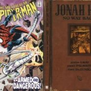 Todd & Joe Have Issues Week 41: Jonah Hex vs. the Spider Clone Saga