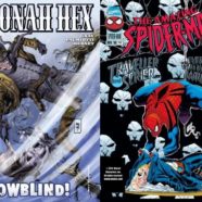 Todd & Joe Have Issues Week 46: Jonah Hex vs. the Spider Clone Saga