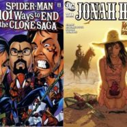 Todd & Joe Have Issues Week 50: Jonah Hex vs. the Spider Clone Saga