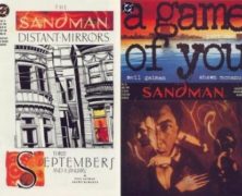Todd & Joe Have Issues – Sandman issues 31 and 32